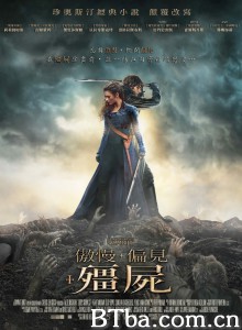 傲慢与偏见与僵尸 傲慢与尸变(港) 傲慢+偏见+僵尸(台) (2016) 1080P/720P BT磁力 迅雷网盘下载