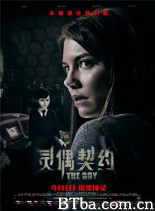 灵偶契约 尸孩(港) 托阴(台) The Boy (2016) 1080P/720P BT磁力 迅雷网盘下载