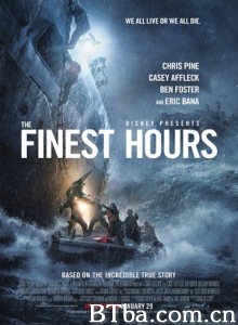 怒海救援 绝命救援(台) 危情救援 The Finest Hours (2016) 1080P/720P BT磁力 迅雷网盘下载