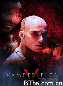 吸血鬼之魂 Vamperifica (2012) 1080P BT磁力 迅雷网盘下载