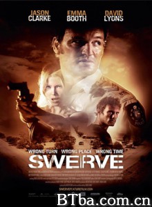 转弯 Swerve (2011) 1080P/720P BT磁力 迅雷网盘下载