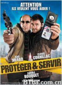 保护和服务 Protéger et servir (2010) 1080P/720P BT磁力 迅雷网盘下载