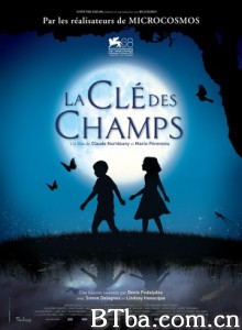 小宇宙3：自然奇观 La Cle Des Champs (2011) 1080P/720P BT磁力 迅雷网盘下载