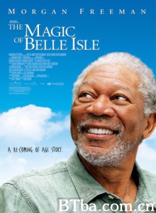 神奇美丽岛/The Magic of Belle Isle-720p|1080p高清bt种子下载
