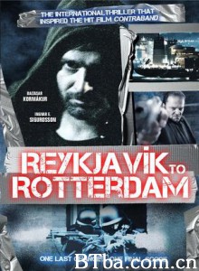 雷克雅未克-鹿特丹/Reykjavik Rotterdam-720p|1080p高清bt种子下载
