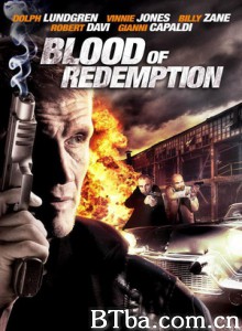 复仇死循环 Blood of Redemption (2013) 1080P/720P BT磁力 迅雷网盘下载