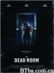 死亡房间 The Dead Room  (2015) 720P BT磁力 迅雷网盘下载