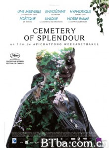 幻梦墓园 爱在孔敬 浮華塚(港) Cemetery of Splendor (2015) 720P BT磁力 迅雷网盘下载