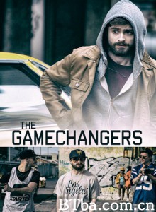 游戏改变者/The Gamechangers -720p|1080p高清bt种子下载