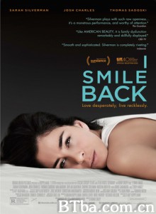 微笑回应 报以微笑 I Smile Back  (2015) 720P BT磁力 迅雷网盘下载