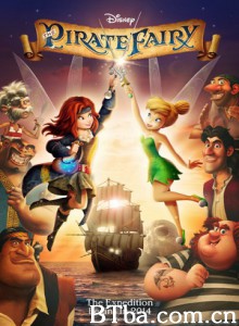 小叮当与海盗仙 The Pirate Fairy (2014) 1080P/720P BT磁力 迅雷网盘下载
