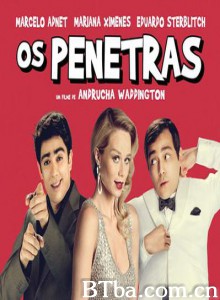 派对傲客 Os Penetras (2012) 720P BT磁力 迅雷网盘下载