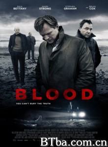条子家族的崩溃 血液 罪 Blood (2013) 1080P/720P BT磁力 迅雷网盘下载