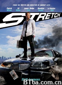 追债大乱斗 Stretch (2014) 720P BT磁力 迅雷网盘下载