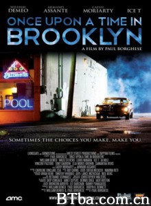 布鲁克林往事 Once Upon a Time in Brooklyn (2013) 1080P/720P BT磁力 迅雷网盘下载