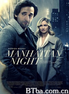 曼哈顿夜曲 曼哈顿夜景 Manhattan Night (2016) 1080P/720P BT磁力 迅雷网盘下载
