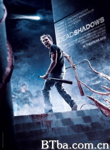 死亡阴影 Dead Shadows (2012) 1080P/720P BT磁力 迅雷网盘下载