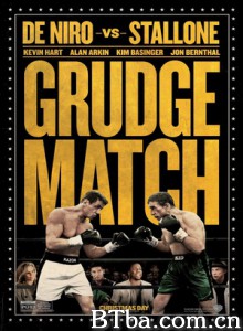 旗鼓相当 进击的大佬(台) Grudge Match (2013) 1080P/720P BT磁力 迅雷网盘下载