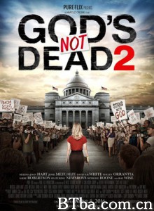 上帝未死2 Gods Not Dead 2 (2016) 1080P/720P BT磁力 迅雷网盘下载