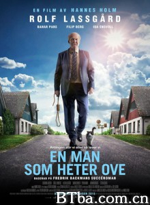 一个叫欧维的男人决定去死 En man som heter Ove  (2015) 1080P/4K BT磁力 迅雷网盘下载