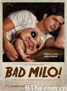 疯狂的米罗 菊花怪物 Bad.Milo (2013) 1080P/720P BT磁力 迅雷网盘下载