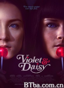 紫罗兰与雏菊 维奥拉与黛西 Violet And Daisy (2011) 1080P/720P BT磁力 迅雷网盘下载