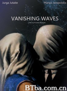 消失的浪潮 爱的电波 Vanishing Waves (2013) 1080P/720P BT磁力 迅雷网盘下载