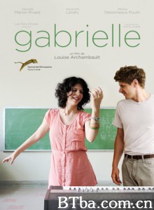 加布里埃尔 我唱我想爱(台) Gabrielle (2013) 1080P/720P BT磁力 迅雷网盘下载