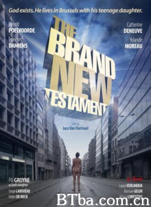 超新约全书 死期大公开(台) 新约 The Brand New Testament (2015) 720P BT磁力 迅雷网盘下载