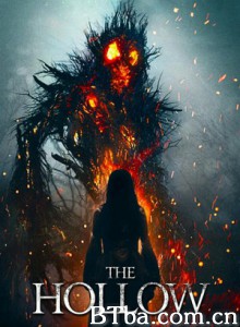 空心 The Hollow (2015) 720P BT磁力 迅雷网盘下载