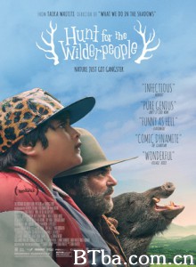 追捕野蛮人 野生捕获小肥仔(港) Hunt for the Wilderpeople (2016) 1080P/720P BT磁力 迅雷网盘下载