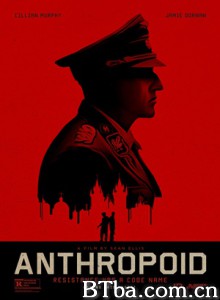 类人猿行动 猿人(台) Anthropoid (2016) 1080P/720P BT磁力 迅雷网盘下载