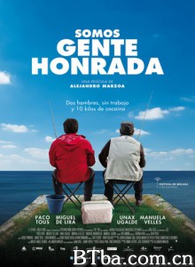 飞来横财 Somos gente honrada (2013) 1080P BT磁力 迅雷网盘下载