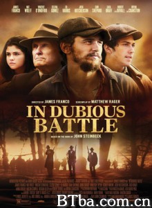 胜负未决的战斗 胜负未决 In Dubious Battle (2016) 1080P/720P BT磁力 迅雷网盘下载