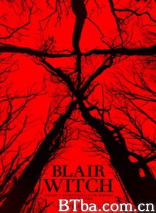布莱尔女巫/追杀厄夜丛林(台)/死亡习作：咒怨森林(港)-720p|1080p高清bt种子下载