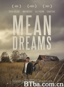 残酷的梦 Mean Dreams (2016) 1080P/720P BT磁力 迅雷网盘下载