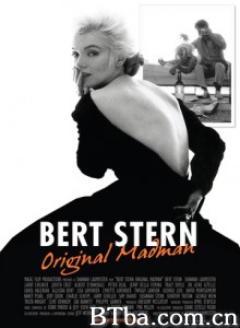 伯特·斯特恩：原本狂人/Bert Stern: Original Madman-720p|1080p高清bt种子下载
