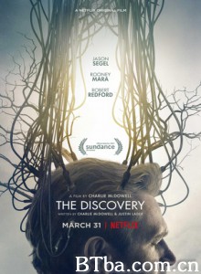 发现 The Discovery (2017) 1080P/720P BT磁力 迅雷网盘下载
