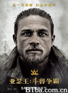 亚瑟王：斗兽争霸 亚瑟王：圣剑传奇 亚瑟：王者之剑(台) (2017) 1080P/4K BT磁力 迅雷网盘下载