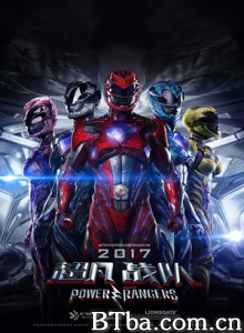 超凡战队 战龙觉醒(港) 金刚战士(台) Power Rangers (2017) 1080P/4K BT磁力 迅雷网盘下载