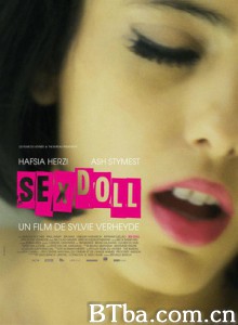 性爱娃娃 性感尤物 Sex Doll (2016) 1080P/720P BT磁力 迅雷网盘下载