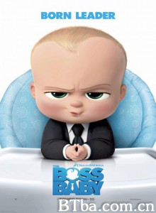 宝贝老板 娃娃老板 波士BB(港) The Boss Baby (2017) 1080P/720P BT磁力 迅雷网盘下载