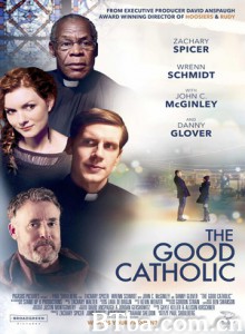 好教徒 The Good Catholic (2017) 1080P/720P BT磁力 迅雷网盘下载