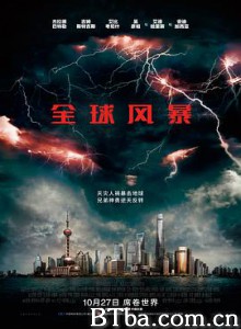 全球风暴 人造天劫(港) 气象战(台) Geostorm (2017) 1080P/720P BT磁力 迅雷网盘下载