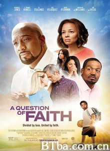 信仰问题 A Question of Faith (2017) 1080P/720P BT磁力 迅雷网盘下载
