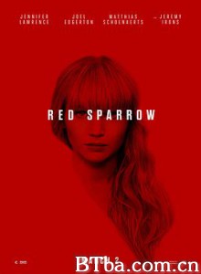 红雀/红雀特工(港)/红色麻雀/Red Sparrow