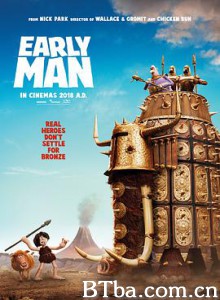 早期人类 石器小英雄(台) 超级无敌世界波(港) Early Man (2018) 1080P/720P BT磁力 迅雷网盘下载