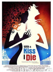 以吻之名 With a Kiss I Die (2018) 1080P/720P BT磁力 迅雷网盘下载