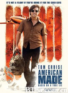 美国行动 美国制造 梅纳 American Made (2017) 1080P/720P BT磁力 迅雷网盘下载