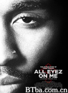 万视瞩目/All Eyez on Me-720p|1080p高清bt种子下载